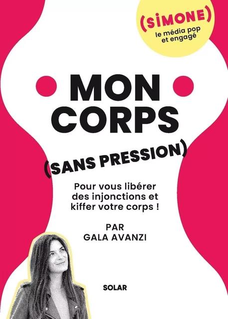 Mon corps sans pression - Gala Avanzi - edi8