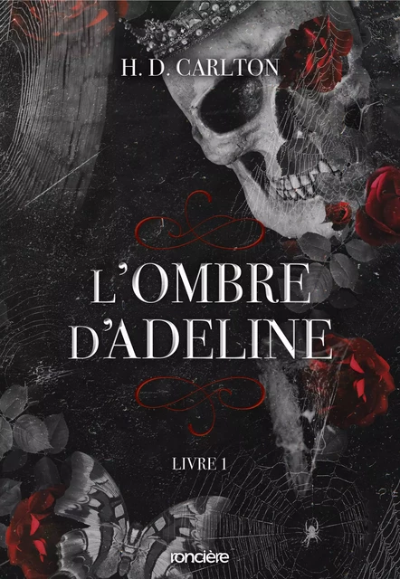 L'Ombre d'Adeline - Tome 01 e-book - H. D. Carlton - Komikku