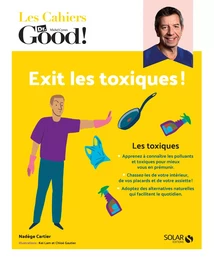 Cahier Dr Good Exit les toxiques !