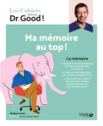 Cahier Dr Good - Ma mémoire au top !