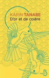 D'or et de colère