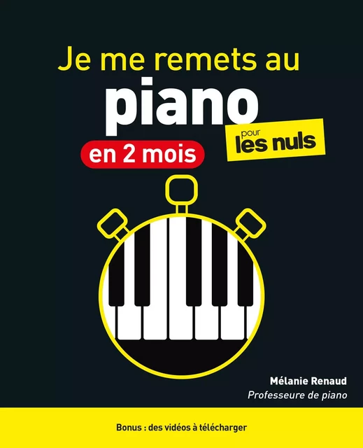 Je me remets au piano en 2 mois pour les Nuls, 2e éd - Mélanie Renaud - edi8