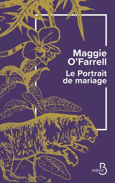 Le Portrait de mariage - Maggie O'FARRELL - Place des éditeurs