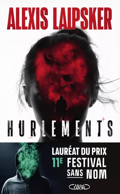 Hurlements - Alexis Laipsker - Michel Lafon