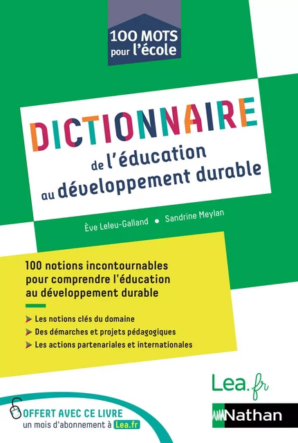 Ebook - Dictionnaire de l'éducation au développement durable - Ève Leleu-Galland, Sandrine Meylan - Nathan