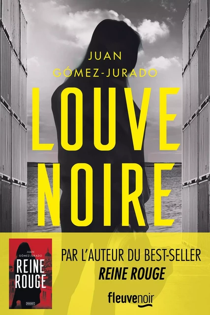 Louve Noire : la suite de Reine Rouge, Le Thriller phénomène, plus de 2 millions d'exemplaires vendus - Juan Gómez-Jurado - Univers Poche