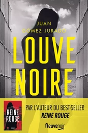 Louve Noire : la suite de Reine Rouge, Le Thriller phénomène, plus de 2 millions d'exemplaires vendus