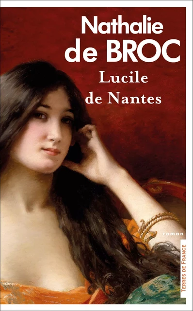 Lucile de Nantes - Nathalie de BROC - Place des éditeurs