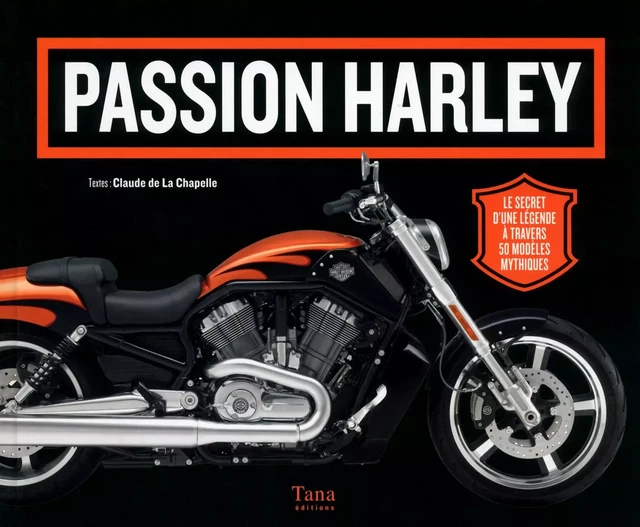 Passion Harley - Claude de La Chapelle - edi8