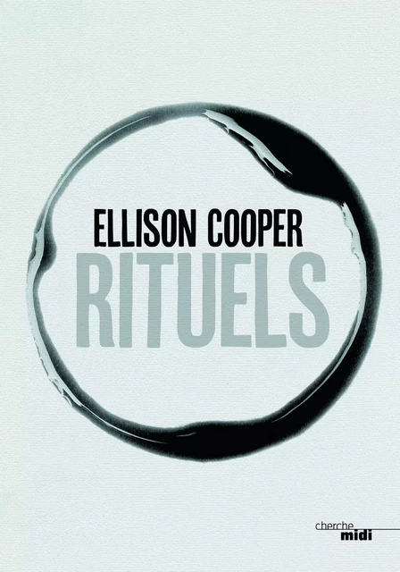 Rituels - Ellison Cooper - Cherche Midi