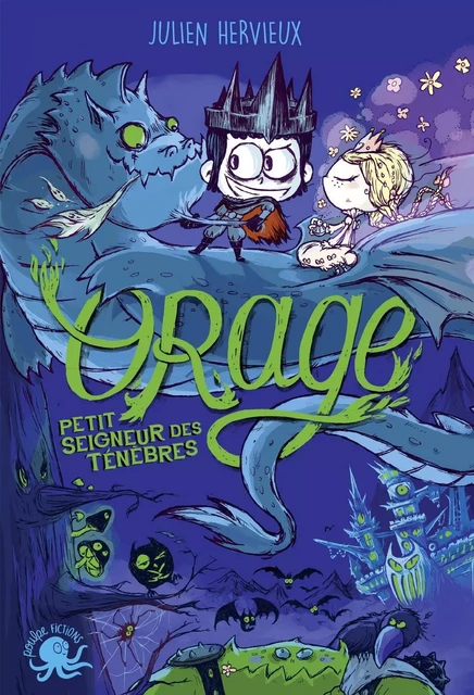 Orage, petit seigneur des ténèbres - Lecture roman jeunesse conte - Dès 8 ans - Julien Hervieux - edi8