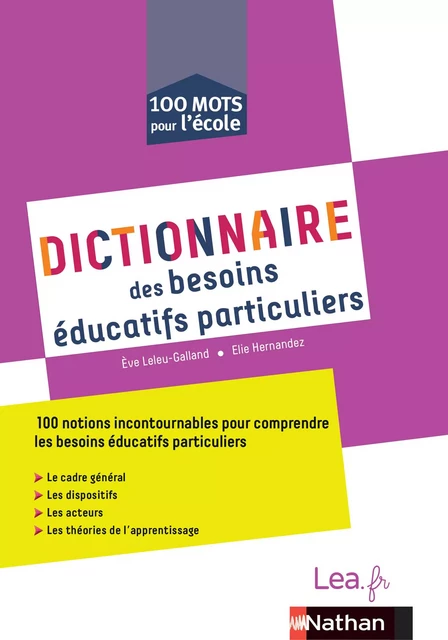 Ebook - Dictionnaire des besoins éducatifs particuliers - Démarches, projets, théories d'apprentissage - Cycles 1, 2 et 3 - Livre de pédagogie - Elie Hernandez - Nathan