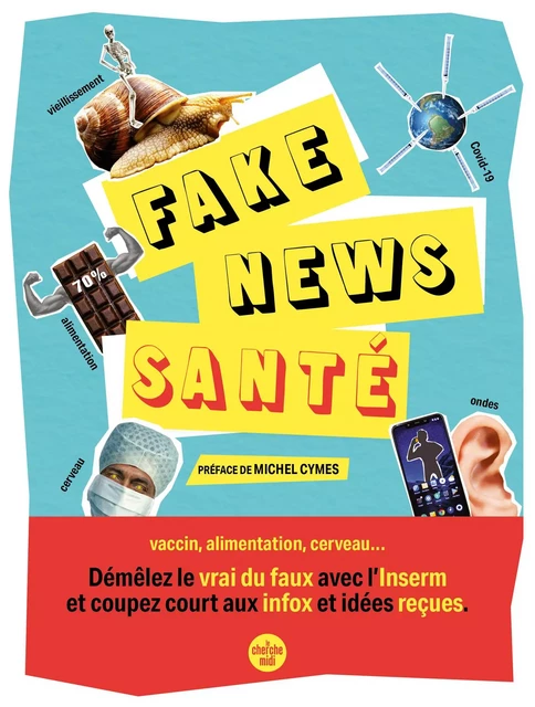 Fake news santé -  Collectif - Cherche Midi