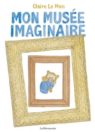 Mon musée imaginaire