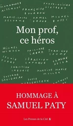 Mon prof, ce héros