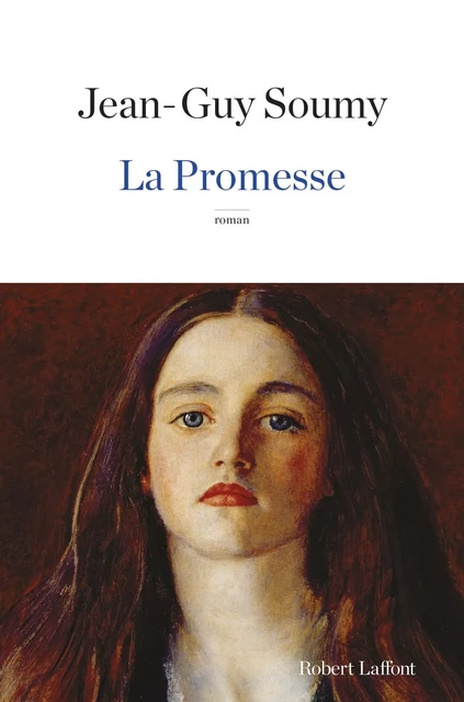 La Promesse - Jean-Guy SOUMY - Groupe Robert Laffont