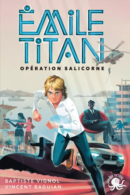 Emile Titan - Lecture roman jeunesse espion agent secret - Dès 10 ans - Vincent Baguian, Baptiste Vignol - edi8