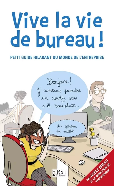 Vive la vie de bureau ! - Adèle Bréau - edi8