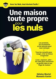 Une maison toute propre pour les nuls