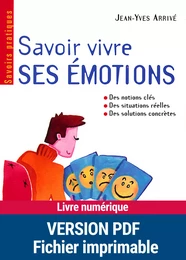 Savoir vivre ses émotions