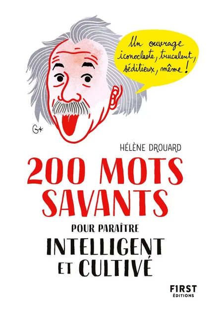 200 mots savants pour paraître intelligent et cultivé - Hélène Drouard - edi8