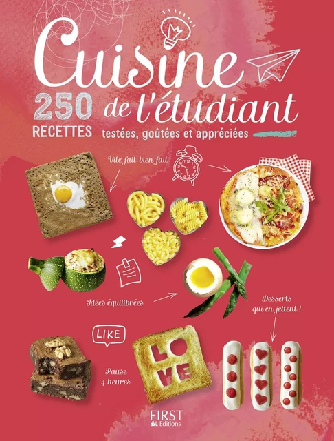 Cuisine de l'étudiant - 250 recettes testées, goûtées et appréciées -  Collectif - edi8