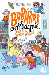 Bobards et compagnie, chez la famille Alonzi - Lecture roman jeunesse humour - Dès 8 ans