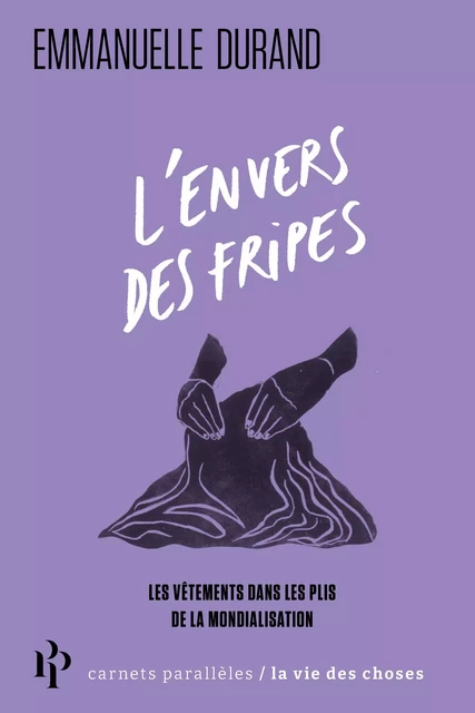 L'envers des fripes - Emmanuelle Durand - Premier parallele