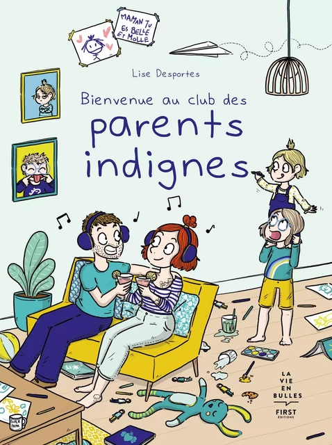 Bienvenue au club des parents indignes - Lise Desportes - edi8