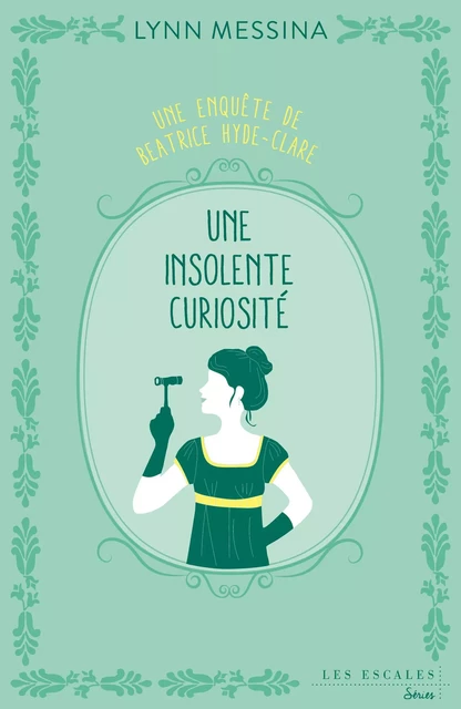 Une insolente curiosité - Lynn Messina - edi8