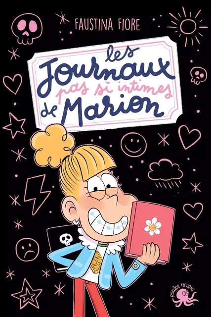 Les Journaux (pas si intimes) de Marion – Lecture roman jeunesse humour – Dès 8 ans - Faustina Fiore - edi8