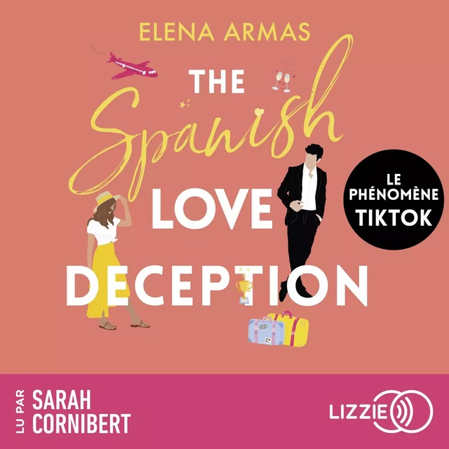 The Spanish Love Deception - Elena Armas - Univers Poche