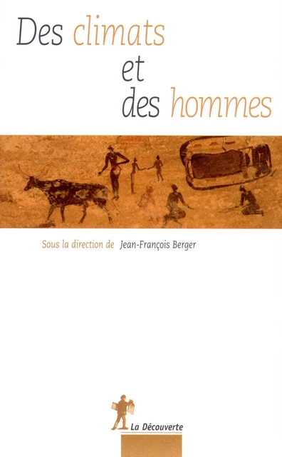 Des climats et des hommes -  - La Découverte