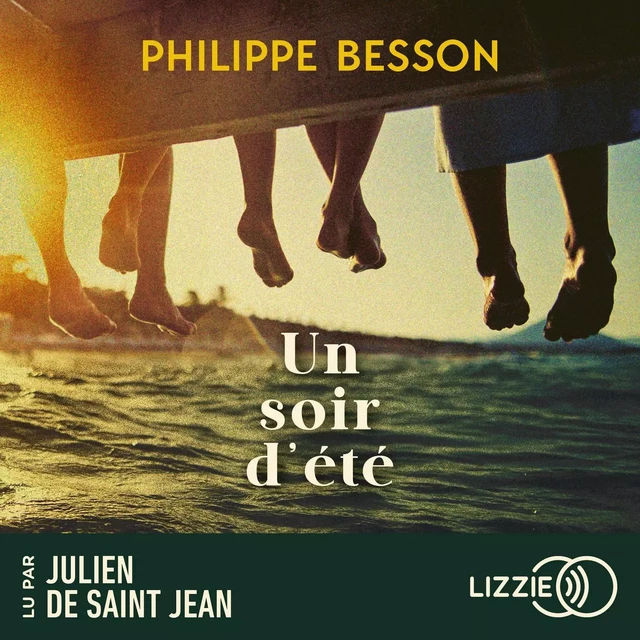 Un soir d'été - Philippe Besson - Univers Poche