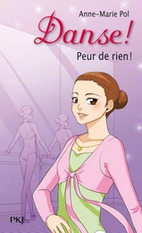 Danse ! tome 21 : Peur de rien