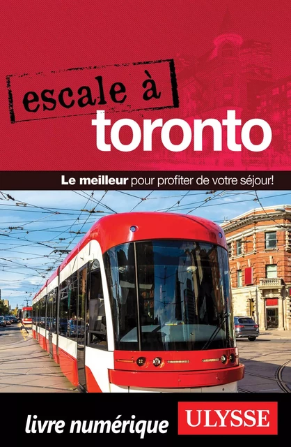 Escale à Toronto -  Collectif Ulysse - Ulysse