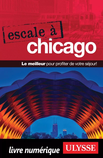 Escale à Chicago -  Collectif Ulysse - Ulysse