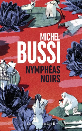 Nymphéas noirs - Michel Bussi - Place des éditeurs