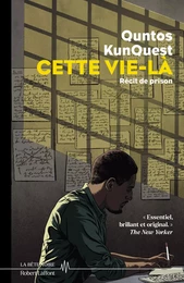 Cette vie-là - Récit de prison