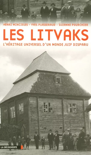 Les Litvaks - Henri Minczeles, Yves Plasseraud, Suzanne Pourchier - La Découverte