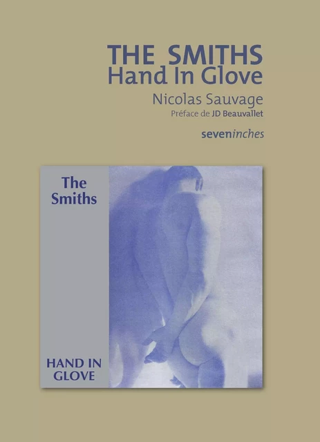 The Smiths - Hand In Glove - Nicolas Sauvage - Le Boulon