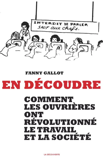 En découdre - Fanny Gallot - La Découverte