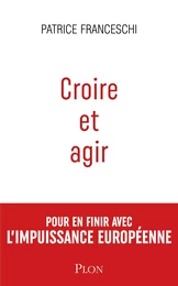 Croire et agir