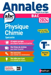 Annales ABC du BAC 2024 - Physique-Chimie Tle - Sujets et corrigés - Enseignement de spécialité Terminale - Epreuve finale - EPUB