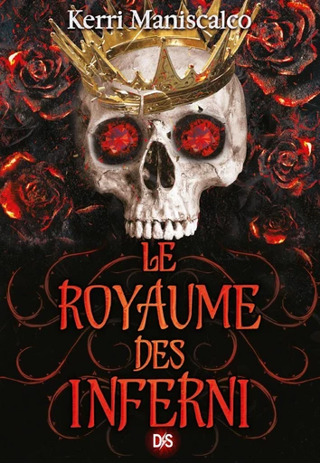 Le Royaume des Inferni (e-book) - Tome 03 - Kerri Maniscalco - Eilean Books