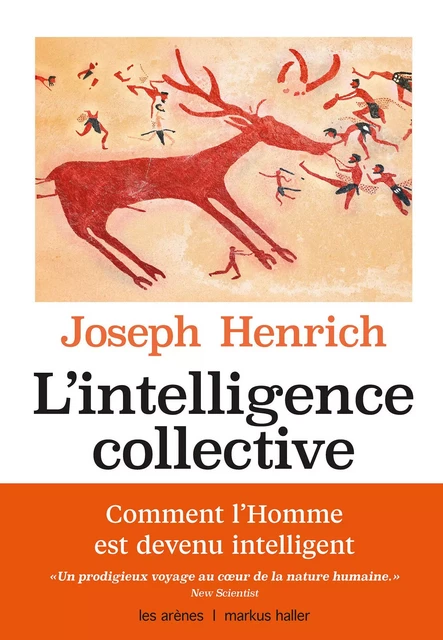 L'intelligence collective - Joseph Henrich - Groupe Margot