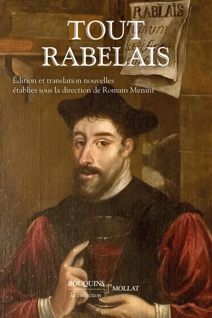 Tout Rabelais - François Rabelais - Groupe Robert Laffont