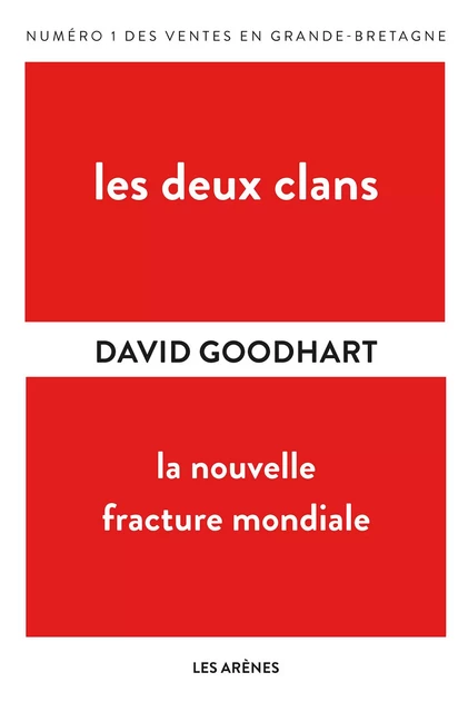 Les Deux Clans - David Goodhart - Groupe Margot