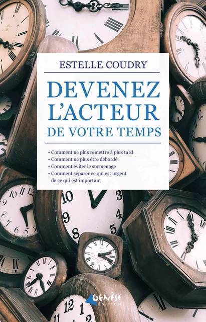 Devenez l'acteur de votre temps - Estelle Coudry - Numérique