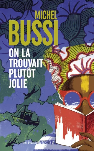 On la trouvait plutôt jolie - Michel Bussi - Place des éditeurs